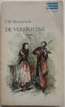 Dostojewski F M, vert. Peet D P - De Verstotene
