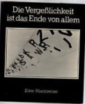 Jordan, Michael& Maurer, Ernst - Die Vergesslichkeit ist das Ende von allem.