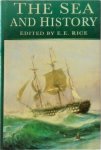 E. E. Rice - The Sea and History