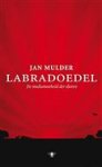 J. Mulder - Labradoedel - Auteur: Jan Mulder de mediamoeheid der dieren