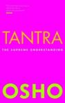 Osho - Tantra / The Supreme Understanding