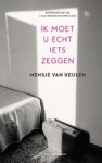 Mensje van Keulen - Ik moet u echt iets zeggen