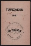 Biologisch dynamische Zadenteelt - De Bolster - Tuinzaden 1981