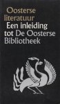 W.L Idema Aad Nuis D.W Fokkema - Oosterse literatuur: Een inleiding tot de Oosterse Bibliotheek