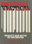 Crowther, Bruce - Hollywood Faction. Reality and Myth in the Movies