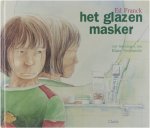 Franck Ed pseud van Eddy Vrancken, Verplancke Klaas 1964- - Het glazen masker