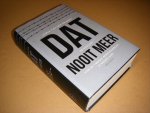 Chris van der Heijden - Dat nooit meer. De nasleep van de Tweede Wereldoorlog in Nederland Chris van der Heijden - Dat nooit meer. De nasleep van de Tweede Wereldoorlog in Nederland