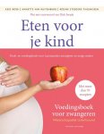 Kees Boer, Annette van Ruitenburg - Eten voor je kind