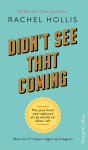 Rachel Hollis - Didn't see that coming