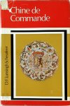 D.F. Lunsingh Scheurleer - Chine de Commande