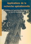 Schweigman, Caspar - Applications de la recherche operationnelle : probèmes de l'agriculture dans les pays en voie de développement.