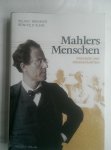 Brenner, Helmut/Kubik, Reinhold - Mahlers Menschen / Freunde und Weggefährten