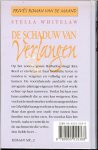 Whitelaw Stella Vertaling I. de Boer  Ontwerpomslag  Julie Bergen  en Hans van den Oord - De schaduw van verlangen