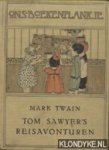 Twain, Mark - Tom Sawyer's reisavonturen