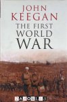 John Keegan - The First World War