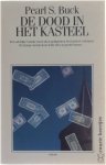 Pearl S. Buck - Dood in het kasteel