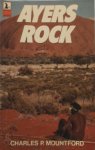 Charles Pearcy Mountford - Ayers Rock
