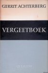 Achterberg, Gerrit - Vergeetboek
