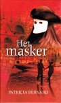 Bernard, Patricia - HET MASKER