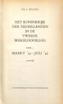 Jong, Dr. L. de - Het koninkrijk der Nederlanden in de Tweede Wereldoorlog 1939-1945, deel 5 eerste helft (maart 1941 - juli 1942)