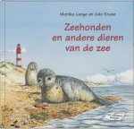 Monika Lange, Udo Kruse - Zeehonden En Andere Dieren Van De Zee