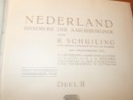 Schuiling, R; Moerman, H.J; Mulder, G.J.A. - Nederland. Handboek der Aardrijkskunde. Deel 1 en 2