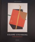 STEINBERG, EDUARD. - Eduard Steinberg - Monographie.