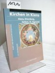 Andergassen, Leo - Kirchen in Kiens; Kiens, Ehrenburg; Hofern, St. Sigmund