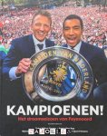 Mikos Gouka, Pim Ras - Kampioenen! Het droomseizoen van Feyenoord