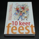 e schrijvers - 10 keer Feest e schrijvers - 10 keer Feest