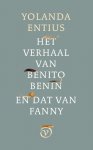Yolanda Entius 102777 - Het verhaal van Benito Benin en dat van Fanny