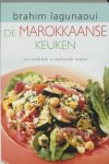 Lagunaoui, B. - De Marokkaanse keuken / 200 smakelijke en authentieke recepten