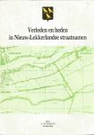 Nederlof A.  te Kinderdijk - Verleden en heden in Nieuwlekkerllandse straatnasmen