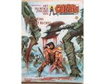 Roy Thomas - het bloederige zwaard van Conan deel 03 Droom van het bloed (stripboek) Roy Thomas - het bloederige zwaard van Conan deel 03 Droom van het bloed (stripboek)