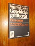GEISS, IMANUEL, - Geschichte griffbereit. Band 2. Personen. Die biographische Dimension der Weltgeschichte.