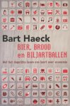 Bart Haeck - Bier, brood en biljartballen