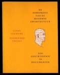 Lefaivre, Liane - Alexeander Tzonis - De oorsprong van de moderne architectuur - Een geschiedenis in documenten
