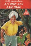 Heide, Willy van der - Alo Roos als Arie baba