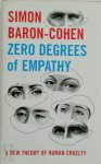 Simon Baron-Cohen - Zero Degrees of Empathy