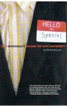 Niedzviecki, Hal - Hello, I'm special - How individuality became the new confirmity
