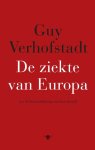 Guy Verhofstadt - De ziekte van Europa en de herontdekking van het ideaal