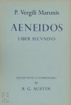 P. Vergili Maronis , R.G. Austin - Aeneidos - Liber Secundus P. Vergili Maronis
