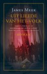 James Meek 41585 - Uit liefde van het volk