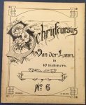 LAAR, van der. - Schrijfcursus no. 6. Met vloeiblad.