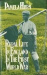 Horn, Pamela - Rural Life in England in the First World War