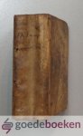 Lampe, Frederik Adolf - De verborgentheit van het genade-verbondt, deel 1 --- Ter Eeren van den Grooten Verbonds-godt, en tot Stichtinge van Alle Heylbegeerige Zielen geopent. Als meede een Intree-predikatie over 2 Cor. III: 5, 6. Uyt het Hoogduytsch vertaalt door J....