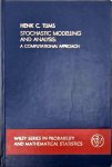 Tijms, Henk C. - Stochastic Modeling and Analysis: A Computational Approach