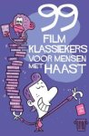 WENGELEWSKI, T. - 99 filmklassiekers voor mensen met haast