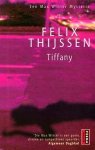 Thijssen, Felix - Tiffany