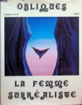 dirigé par Roger Borderie et Michel Camus - La Femme Surréaliste   Obliques numéro 14-15